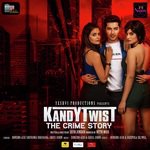 Kandy Twist - The Crime Story - Ikka Song Download